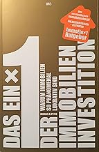Das Einmaleins der Immobilien-Investition: Warum I